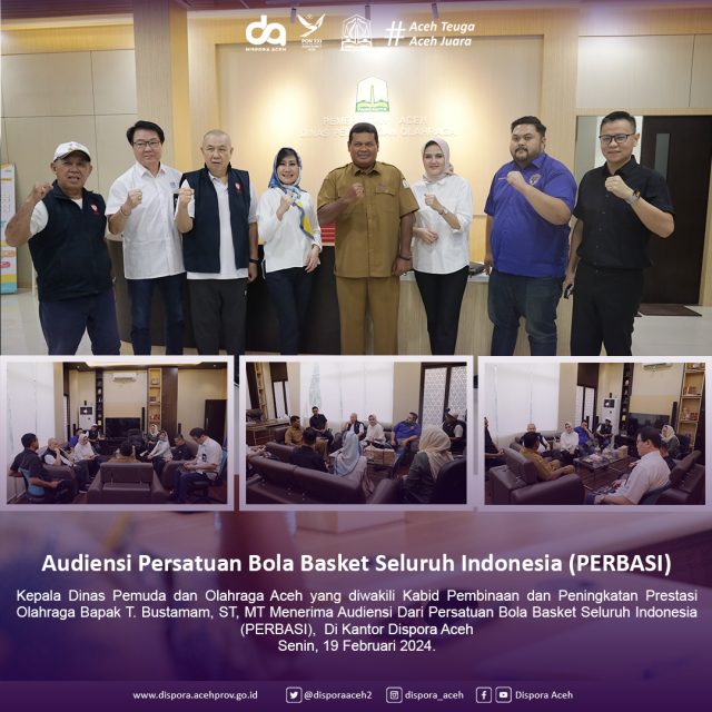 Audiensi Persatuan Bola basket Seluruh Indonesia (PERBASI) – Dinas ...